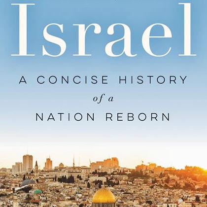 Legacy Circle Book Club: Israel: A Concise History of a Nation Reborn