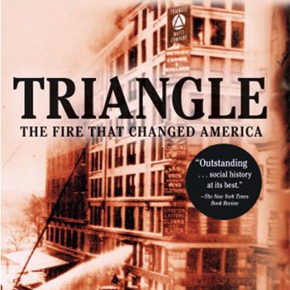 Legacy Circle Book Club: Triangle The Fire That Changed America